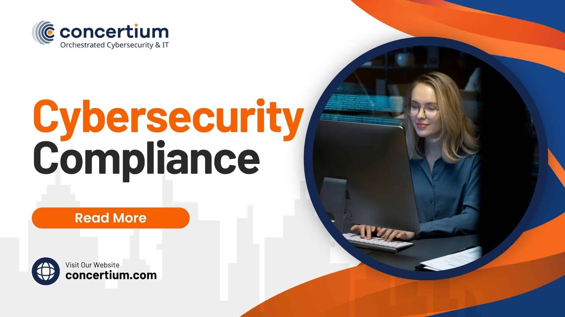 What Is Cybersecurity Compliance and Why It Is Needed » Concertium