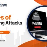 Top 9 Types Of Phishing Attacks