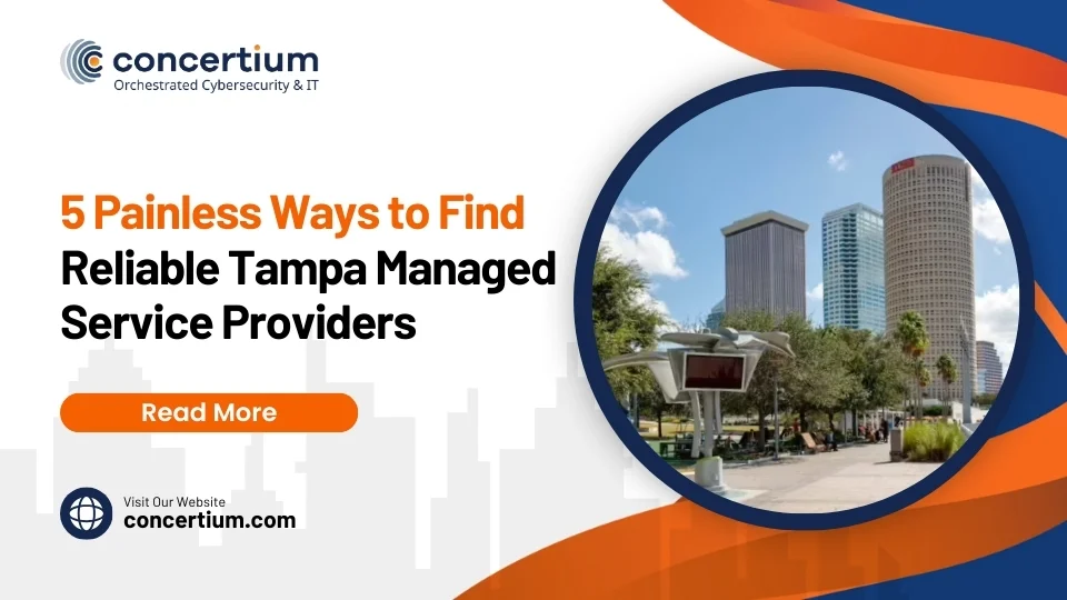 5 Painless Ways to Find Reliable Tampa Managed Service Providers