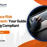 Compliance Risk Management: Your Guide to Staying Compliant