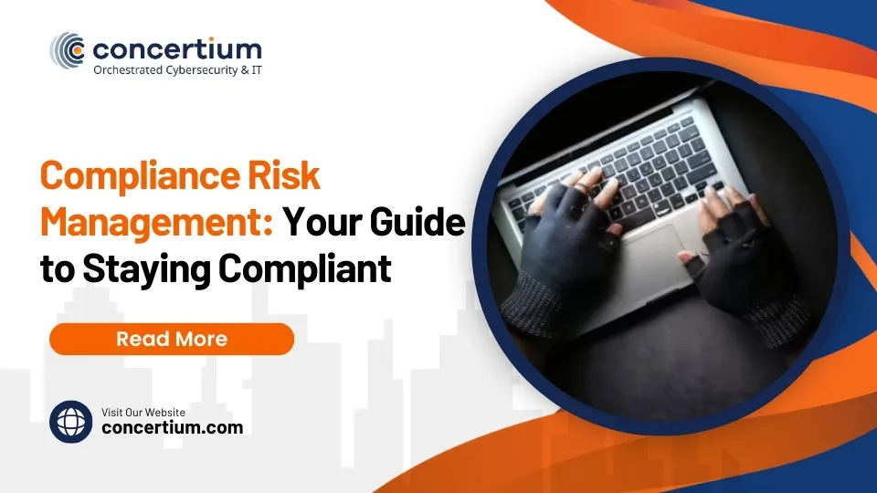 Compliance Risk Management: Your Guide to Staying Compliant