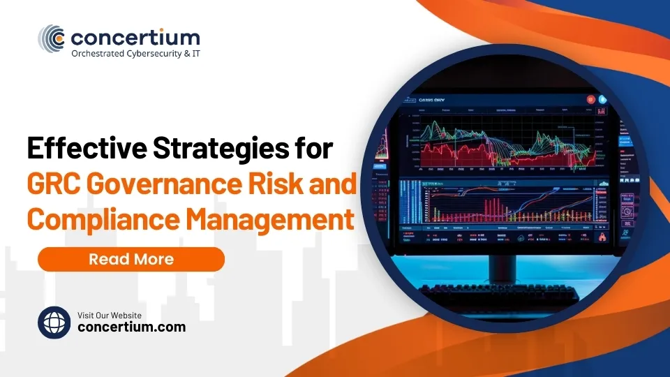 Effective Strategies for GRC Governance Risk and Compliance Management