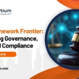 The Framework Frontier: Mastering Governance, Risk, and Compliance