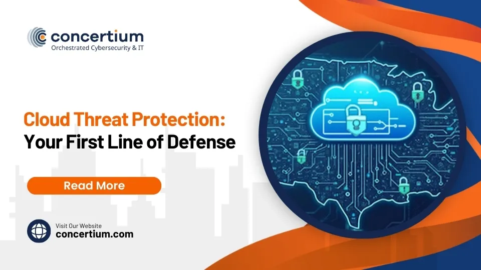 Cloud Threat Protection: Your First Line of Defense