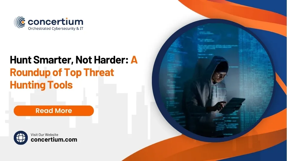 Hunt Smarter, Not Harder: A Roundup of Top Threat Hunting Tools