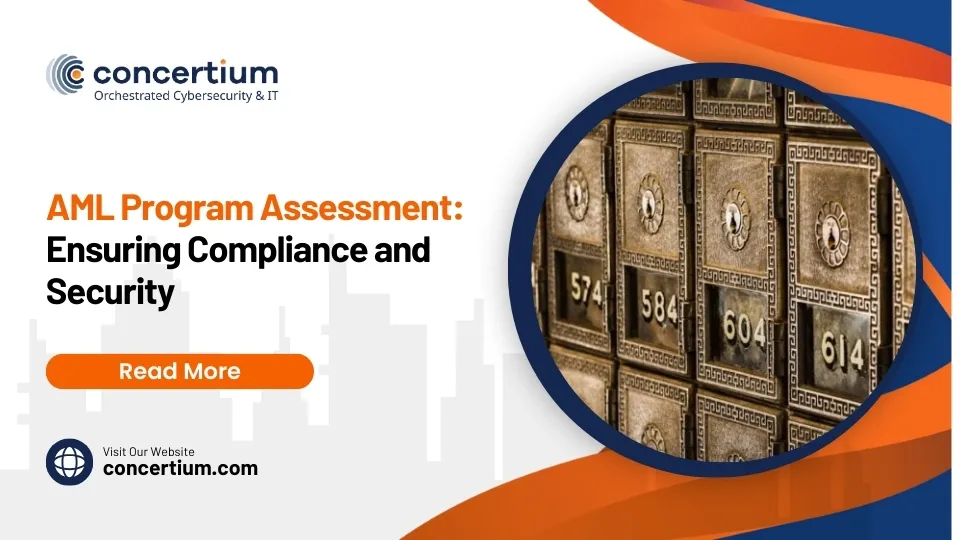 AML Program Assessment: Ensuring Compliance and Security