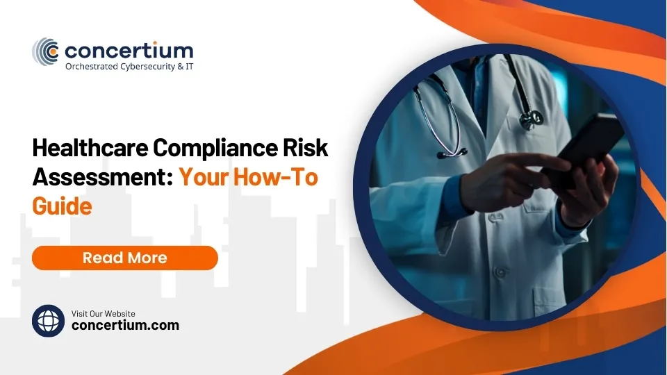 Healthcare Compliance Risk Assessment: Your How-To Guide