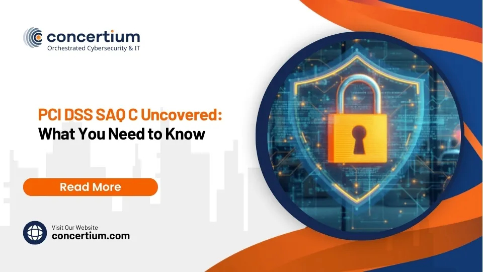 PCI DSS SAQ C Uncovered: What You Need to Know