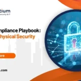 The PCI Compliance Playbook: Mastering Physical Security