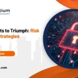 From Threats to Triumph: Risk Mitigation Strategies