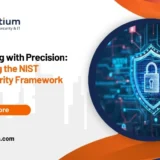 Responding with Precision: Leveraging the NIST Cybersecurity Framework