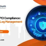 Mastering PCI Compliance: A Guide to Log Management