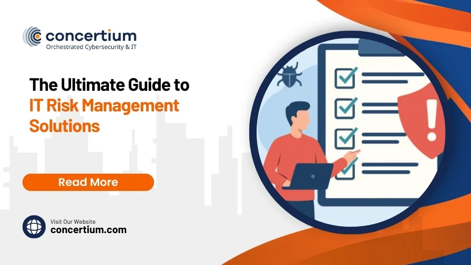 The Ultimate Guide to IT Risk Management Solutions