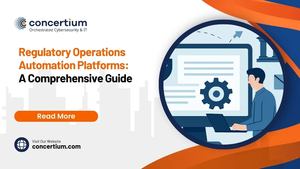 Regulatory Operations Automation Platforms: A Comprehensive Guide