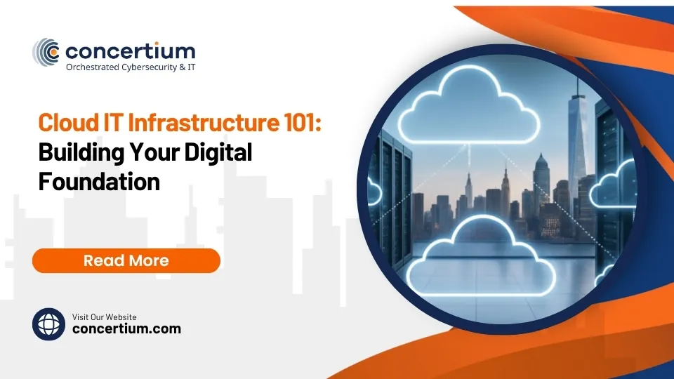 Cloud IT Infrastructure 101: Building Your Digital Foundation