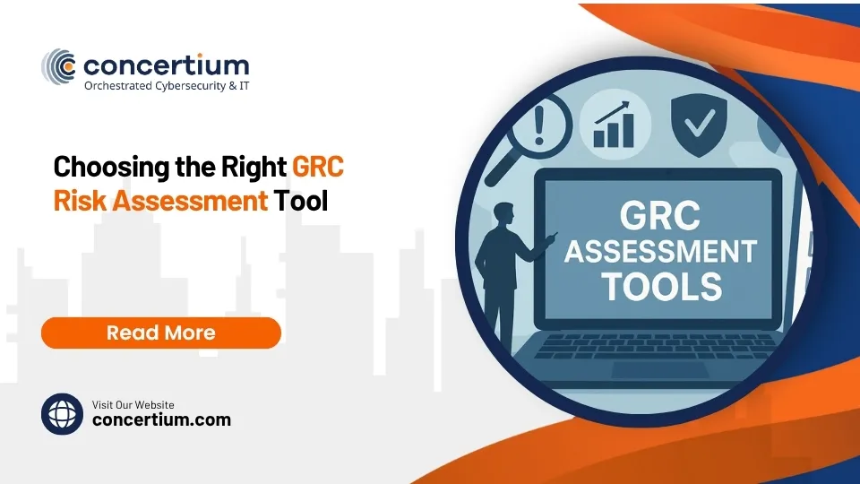 Choosing the Right GRC Risk Assessment Tool