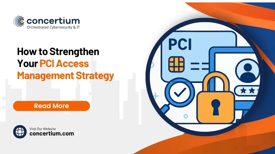 How to Strengthen Your PCI Access Management Strategy