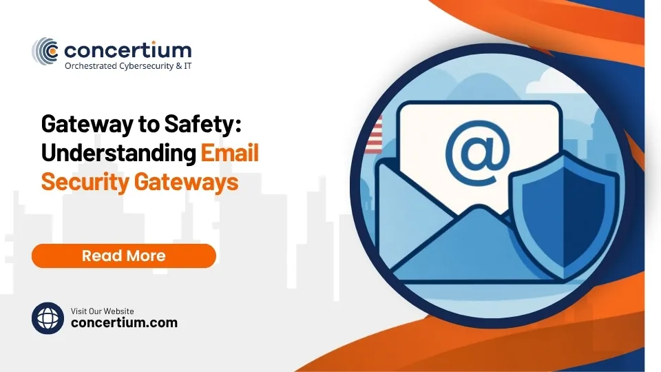Gateway to Safety: Understanding Email Security Gateways