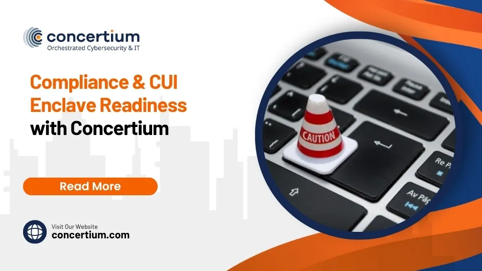 Compliance & CUI Enclave Readiness with Concertium