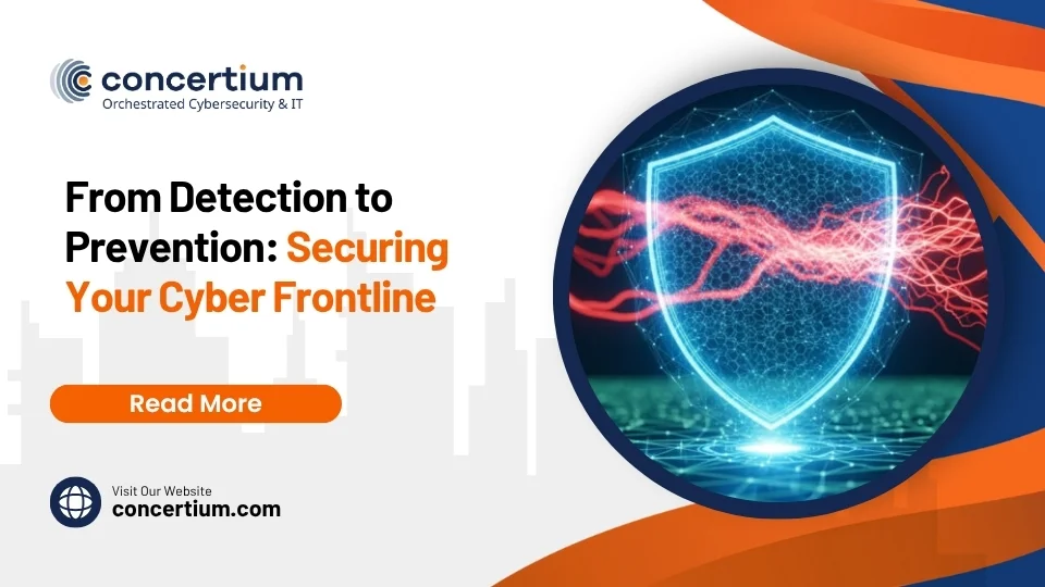 From Detection to Prevention: Securing Your Cyber Frontline