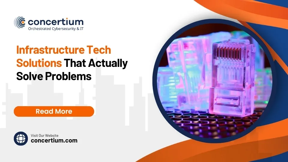 Infrastructure Tech Solutions That Actually Solve Problems