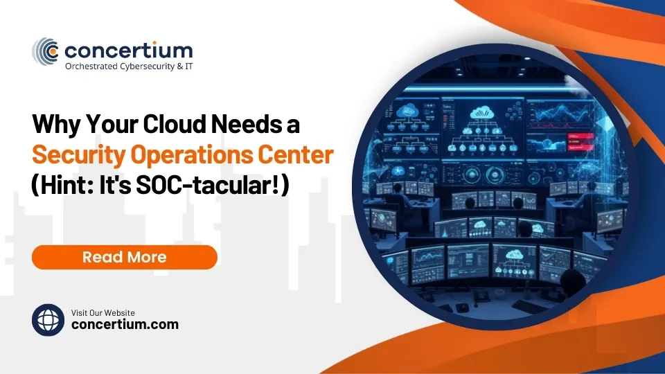 Why Your Cloud Needs a Security Operations Center (Hint: It’s SOC-tacular!)