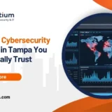 Managed Cybersecurity Services in Tampa You Can Actually Trust