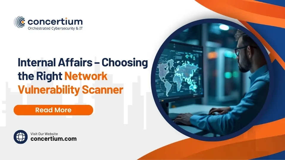 Internal Affairs – Choosing the Right Network Vulnerability Scanner